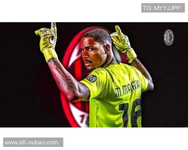 尤文图斯夏窗免签迈尼昂报价高于米兰却遭拒绝的内幕揭秘